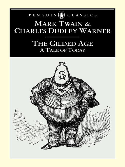 Title details for The Gilded Age by Mark Twain - Wait list